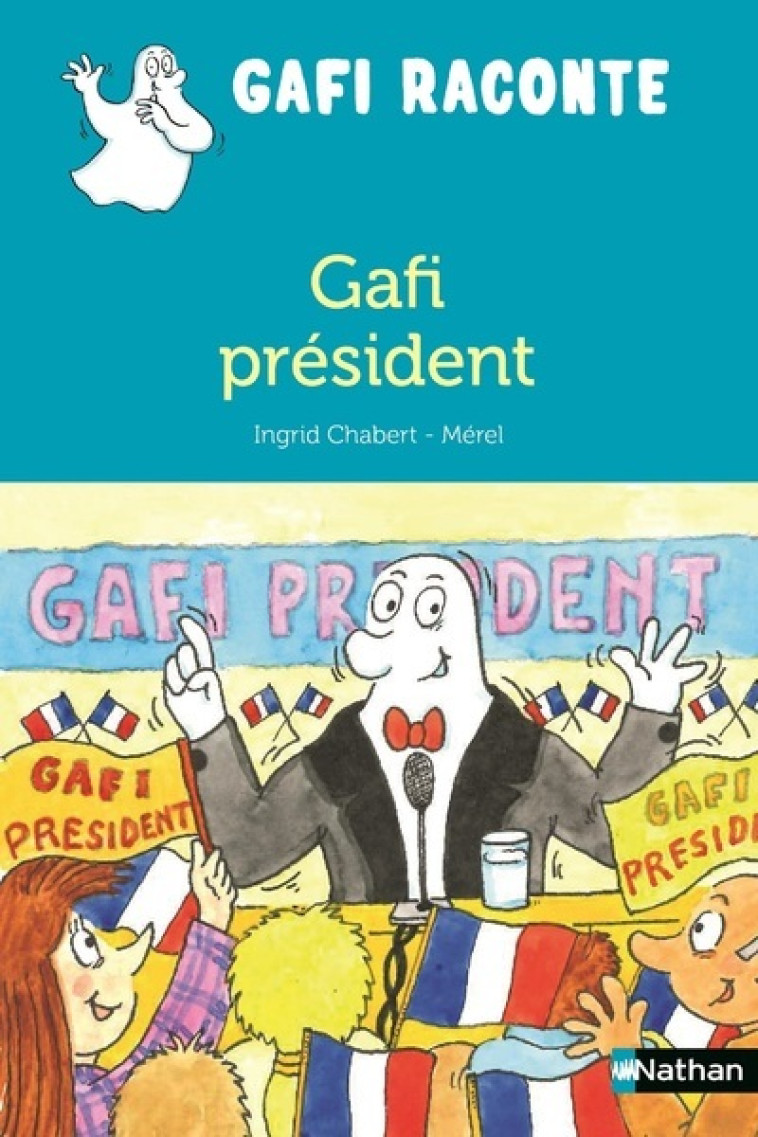 Gafi président - Ingrid Chabbert - NATHAN