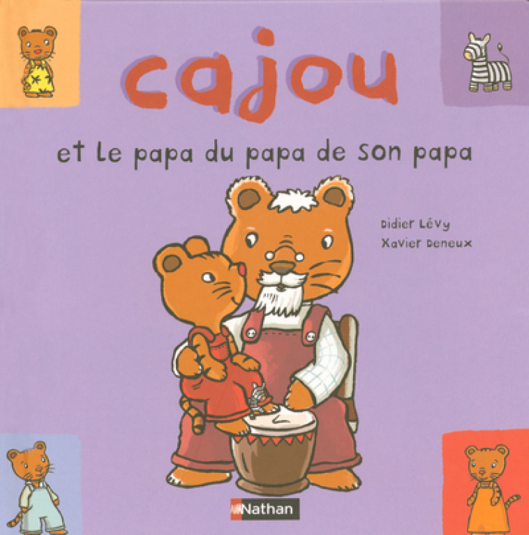 CAJOU ET PAPA DU PAPA DE PAPA - Didier Levy - NATHAN