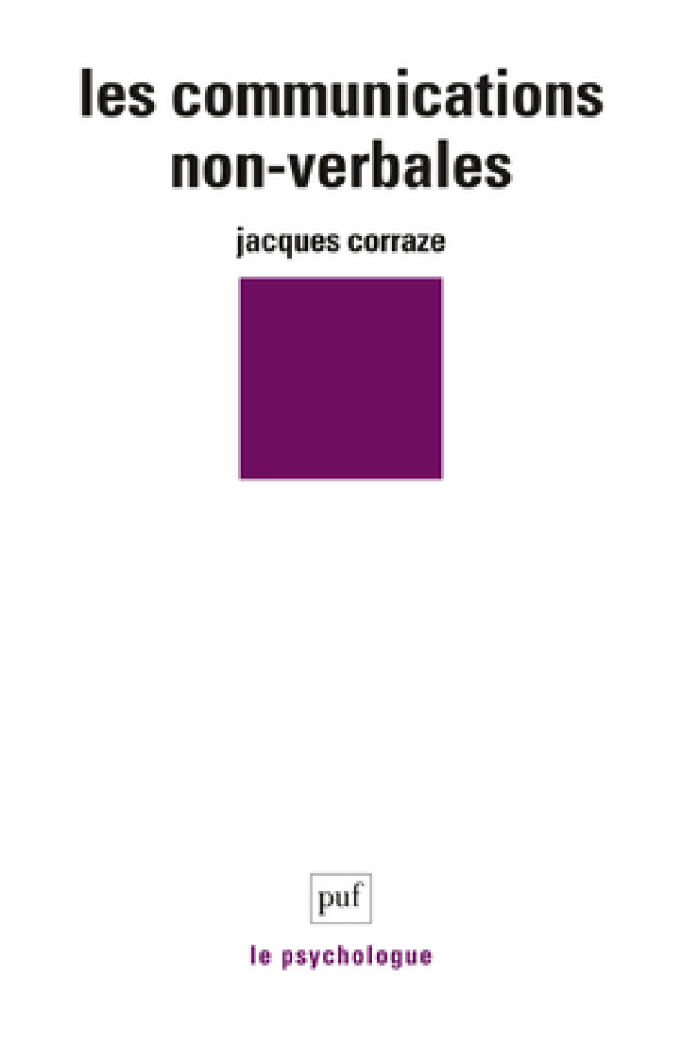 Les communications non-verbales - Jacques Corraze - PUF
