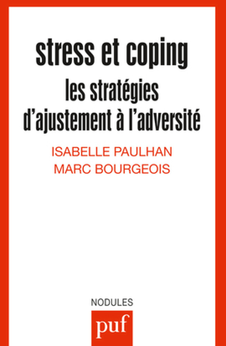 Stress et coping - Marc Louis Bourgeois - PUF