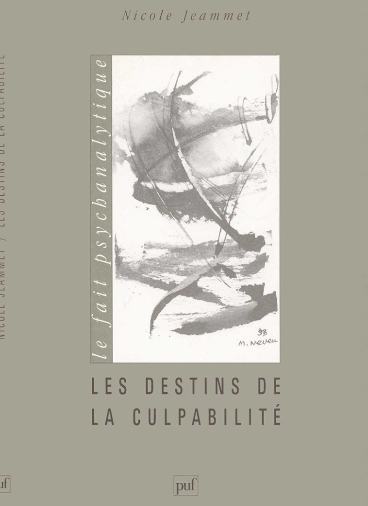 Les destins de la culpabilité - Nicole Jeammet - PUF