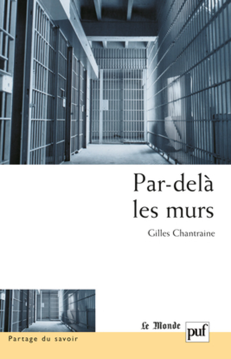 Par-delà les murs - Gilles Chantraine - PUF