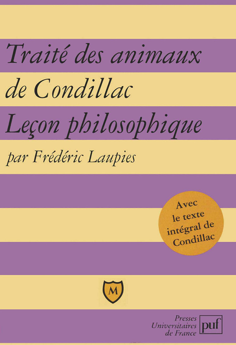 Traité des animaux de Condillac. Leçon philosophique - Frédéric Laupies - BELIN EDUCATION