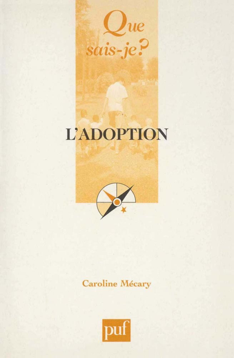 L'adoption - Caroline Mecary - QUE SAIS JE