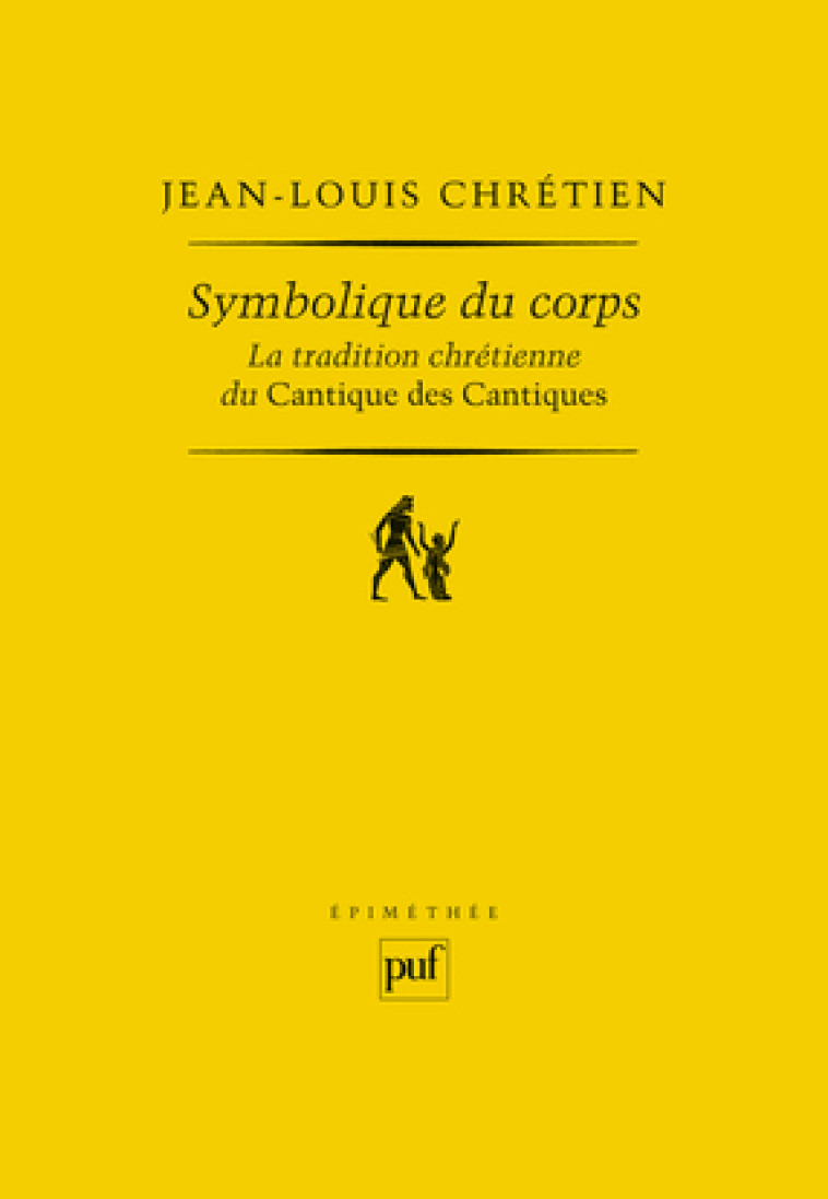 Symbolique du corps - Jean-Louis Chrétien - PUF