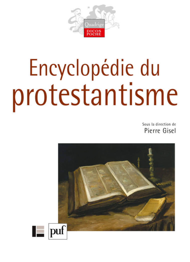 Encyclopédie du protestantisme - Pierre Gisel - PUF