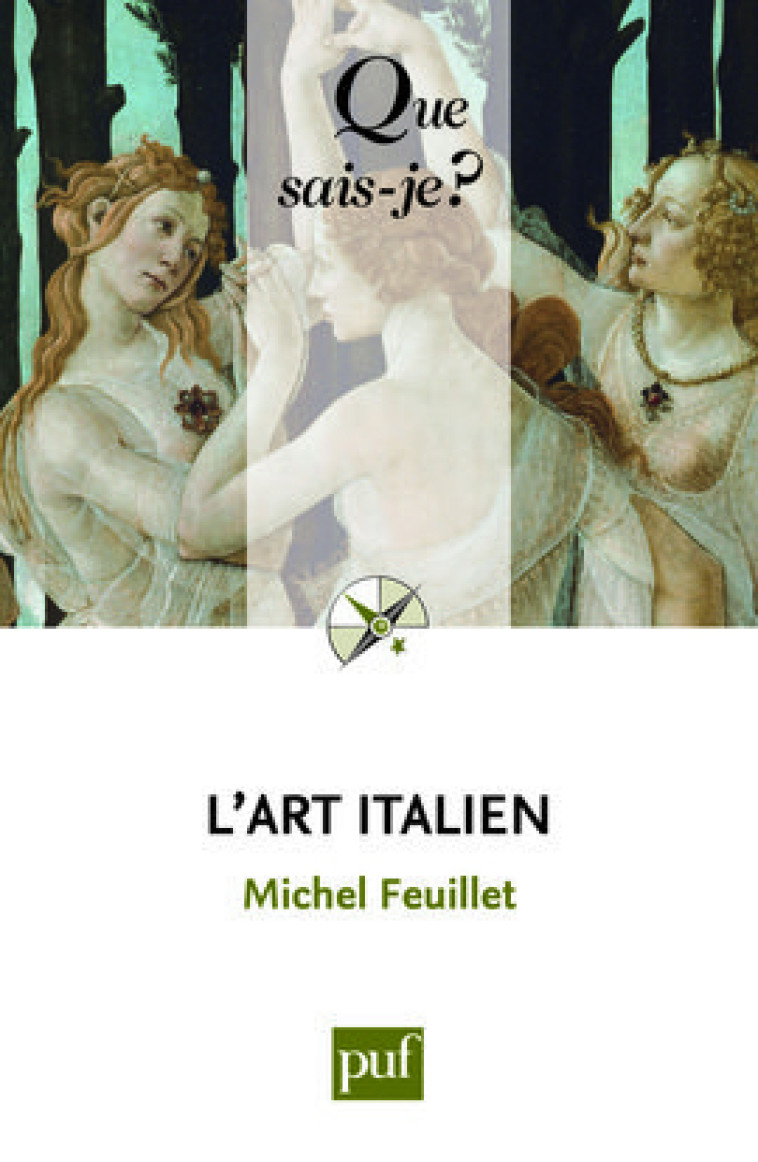 L'ART ITALIEN QSJ 3852 -  feuillet michel - QUE SAIS JE