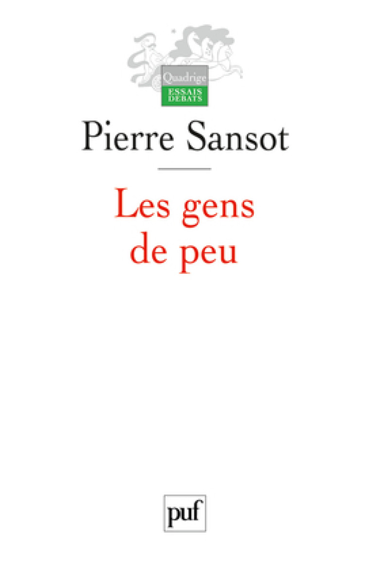 les gens de peu (2ed) -  Sansot pierre - PUF