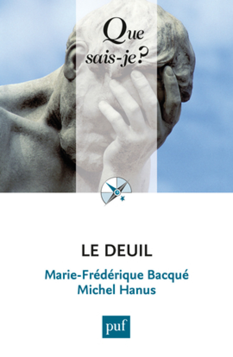 Le deuil - Marie-Frédérique Bacqué - QUE SAIS JE