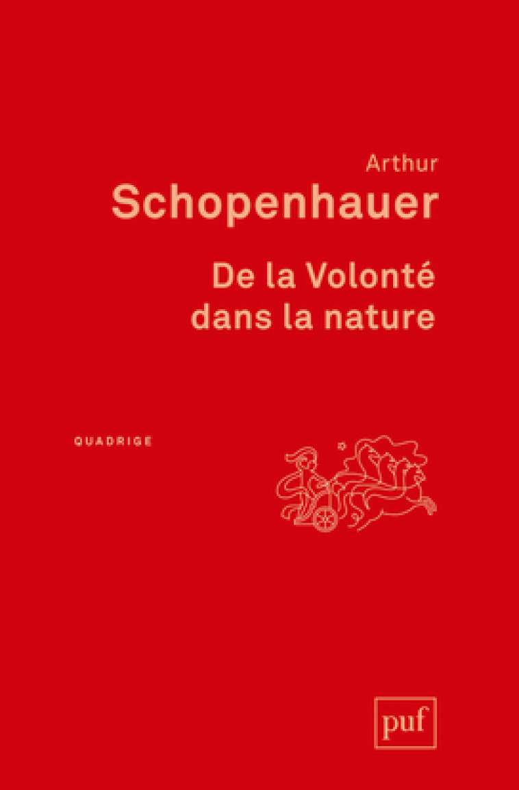 De la Volonté dans la nature - Arthur Schopenhauer - PUF