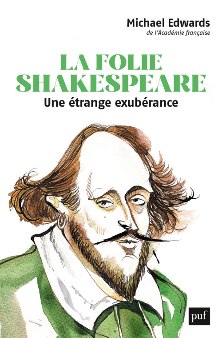 La folie Shakespeare - Michael Edwards - PUF