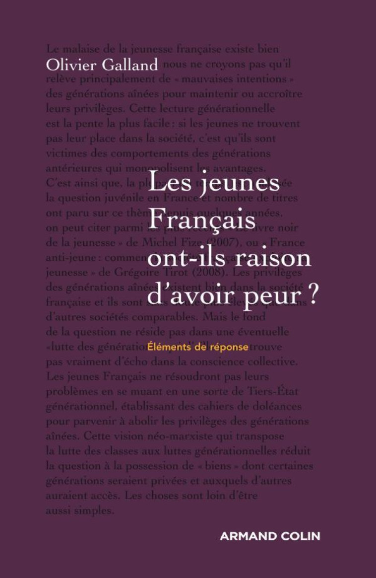 Les jeunes Français ont-ils raison d'avoir peur ? - Olivier Galland - ARMAND COLIN