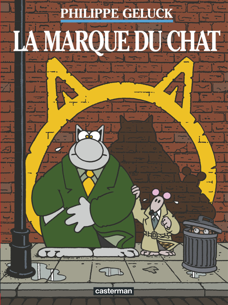 La Marque du Chat - Philippe Geluck - CASTERMAN