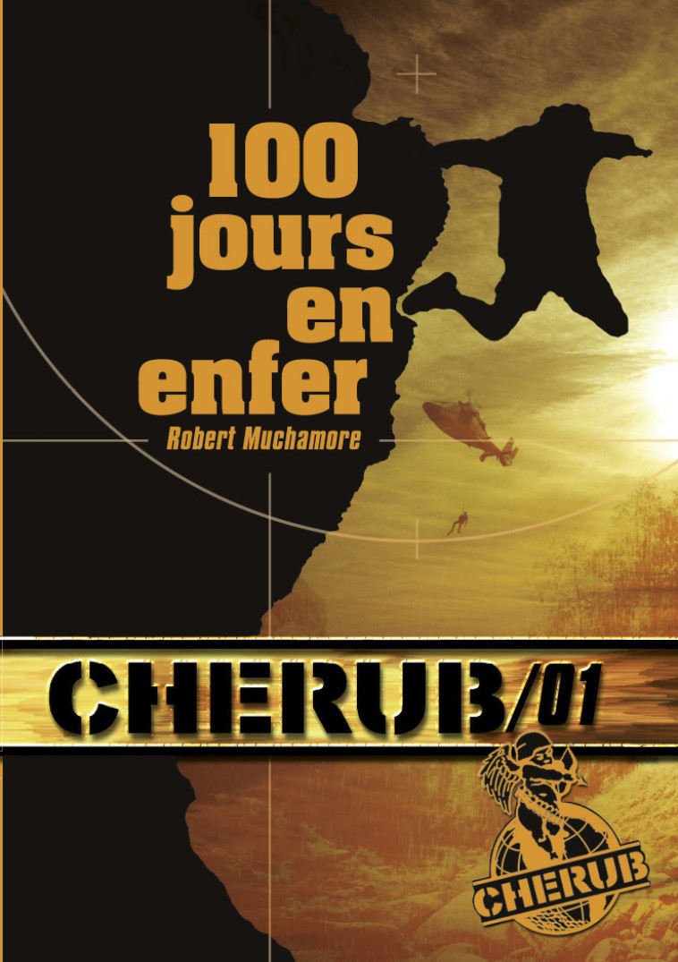 Cherub Mission 1 : 100 jours en enfer - Robert Muchamore - CASTERMAN