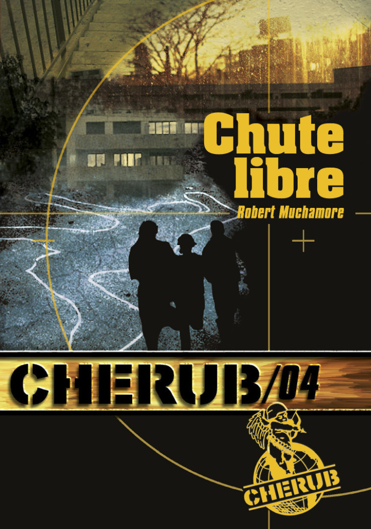 Cherub Mission 4: Chute Libre - Robert Muchamore - CASTERMAN