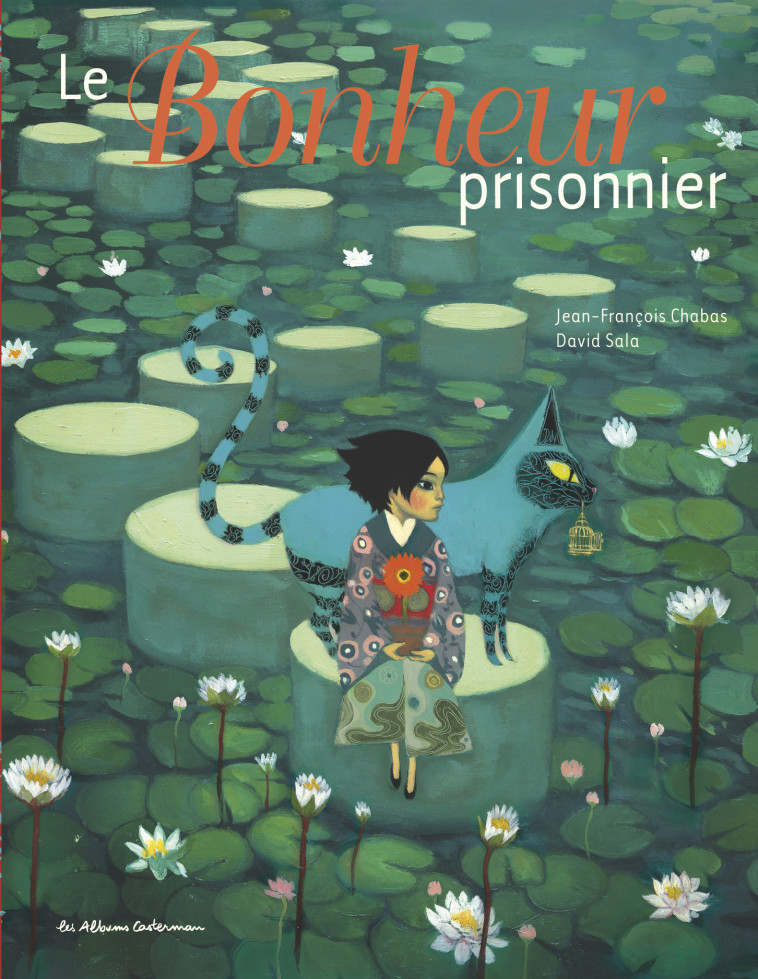 Le bonheur prisonnier - Jean-François Chabas - CASTERMAN