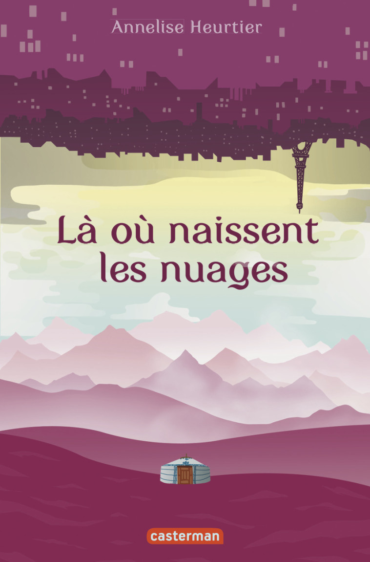 Là où naissent les nuages - Annelise Heurtier - CASTERMAN