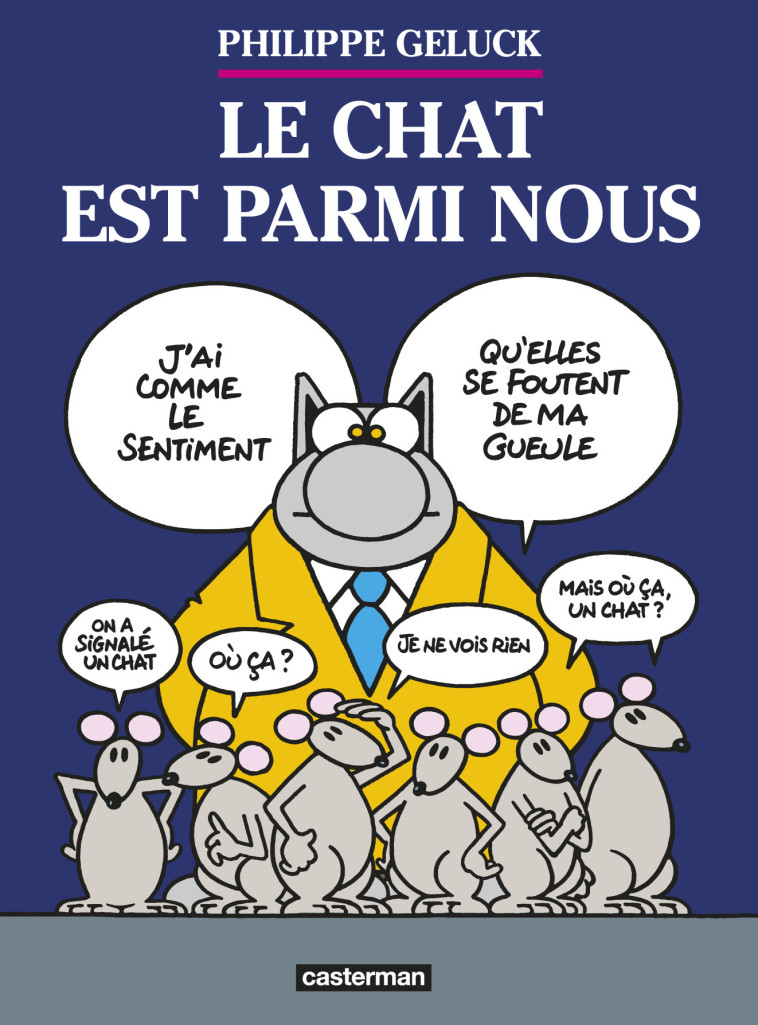 Le Chat est parmi nous - Philippe Geluck - CASTERMAN