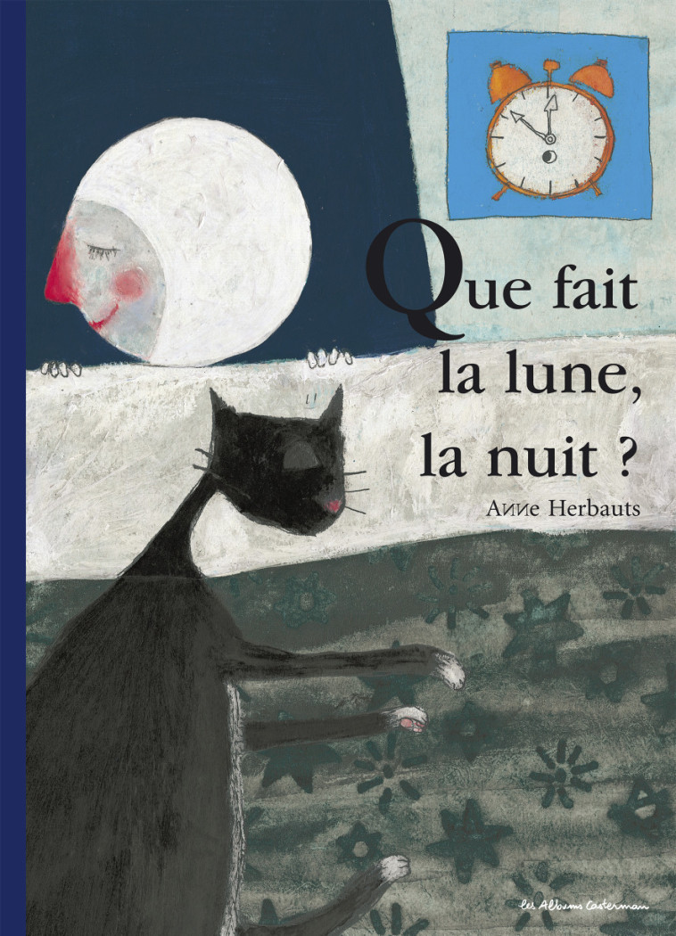 Que fait la lune la nuit? - Anne Herbauts - CASTERMAN