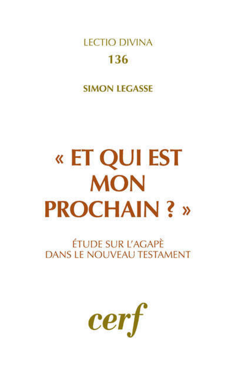 ET QUI EST MON PROCHAIN ? - Simon Légasse - CERF
