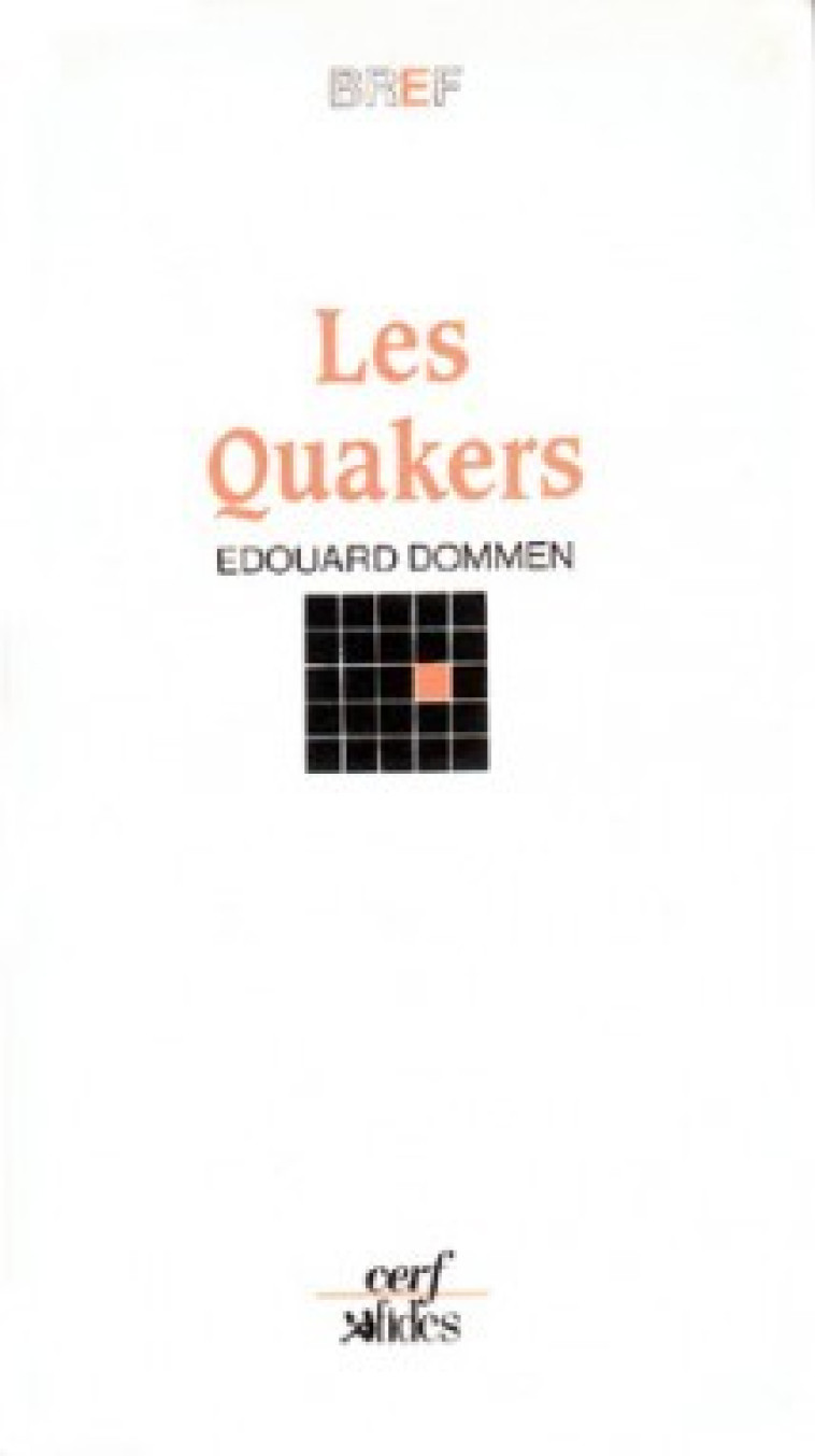 Les Quakers - Edouard Dommen - CERF