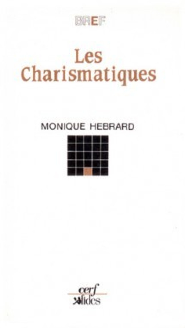 Les Charismatiques - Monique Hebrard - CERF