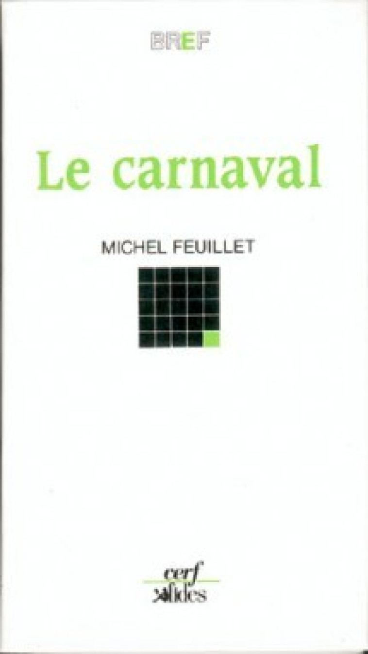 Le Carnaval - Michel Feuillet - CERF