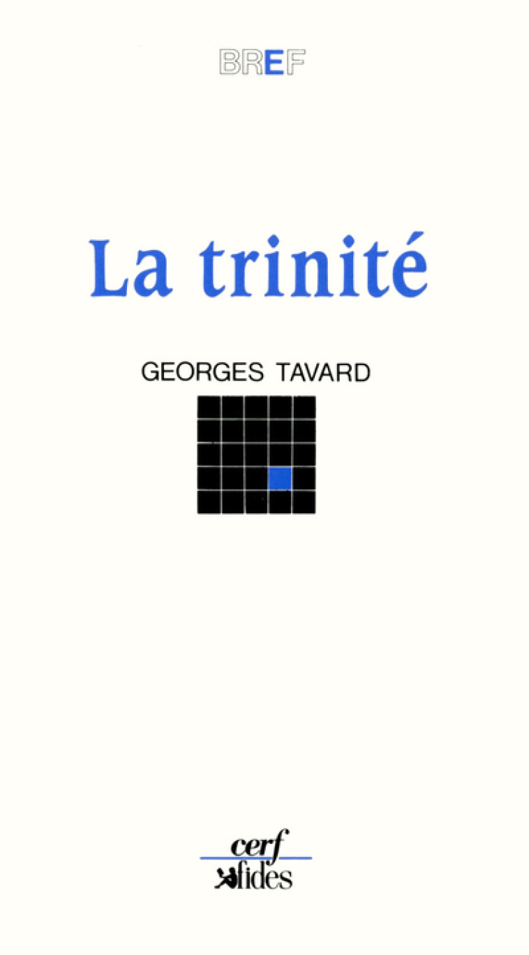 La Trinité - Georges Tavard - CERF