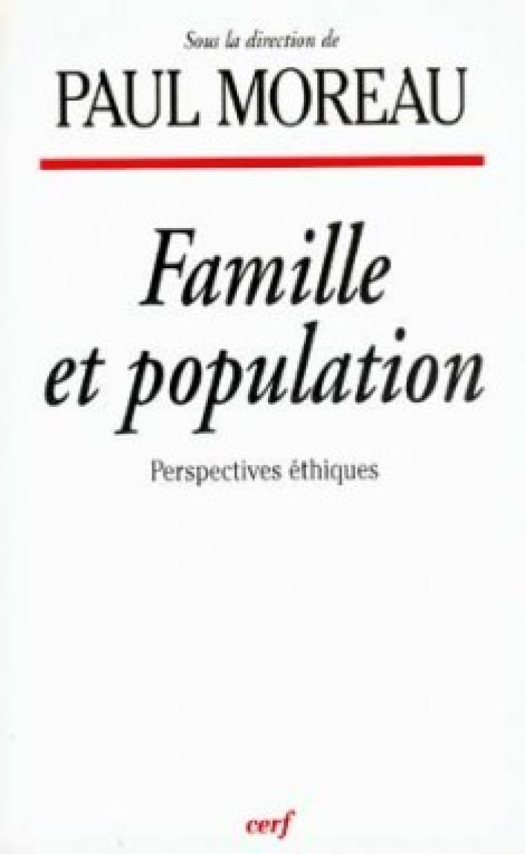 FAMILLE ET POPULATION - Patrick Moreau - CERF