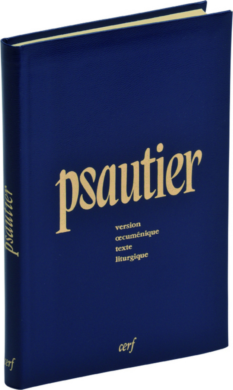 PSAUTIER VERSION OECUMENIQUE TEXTE LITURGIQUE -  Collectif - CERF