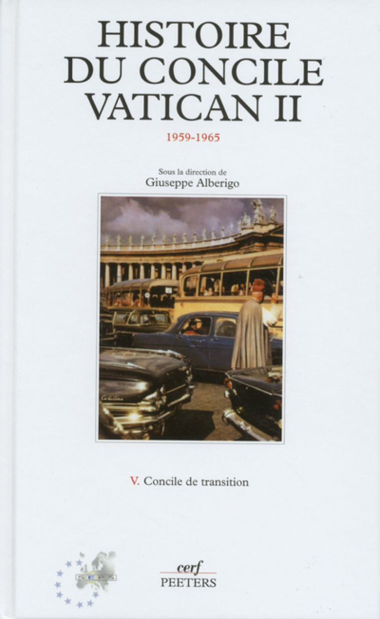 Histoire du concile Vatican II (1959-1965), 5 - Giuseppe Alberigo - CERF