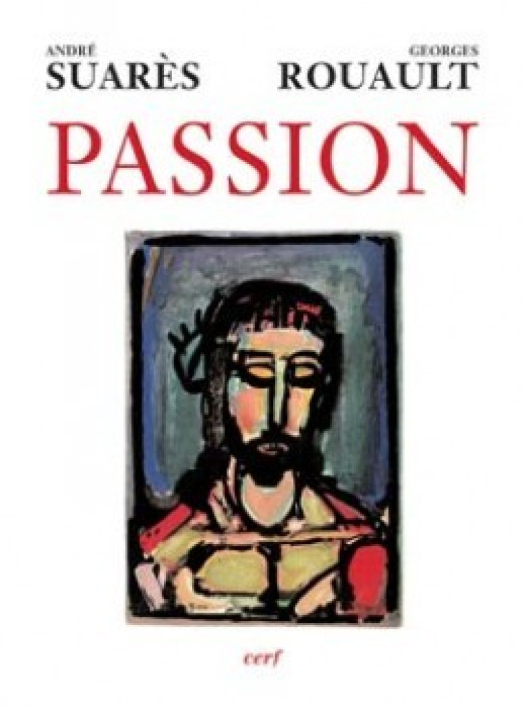 Passion - Georges Rouault - CERF