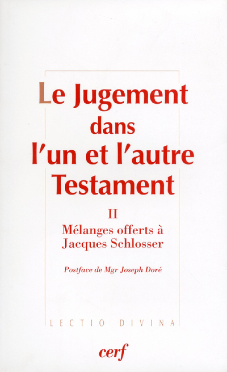 LE JUGEMENT DANS L'UN ET L'AUTRE TESTAMENT, II -  Collectif - CERF