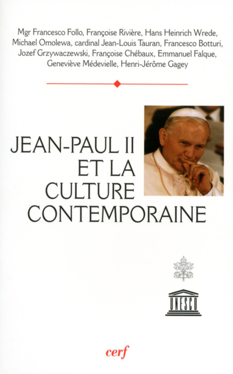 JEAN PAUL II ET LA CULTURE CONTEMPORAINE -  Collectif - CERF