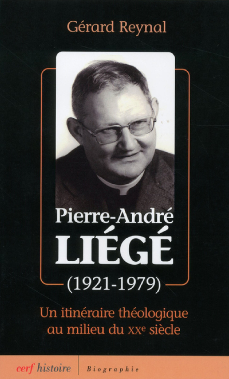 PIERRE-ANDRÉ LIÉGÉ (1921-1979) - Gérard Reynal - CERF