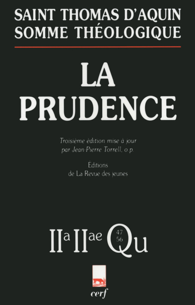 Somme théologique : La Prudence -  Thomas d'Aquin - CERF