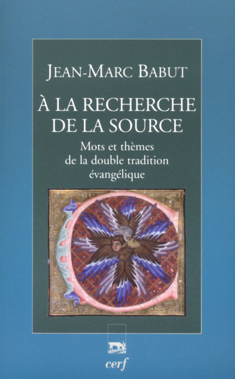 A LA RECHERCHE DE LA SOURCE - Jean-Marc Babut - CERF