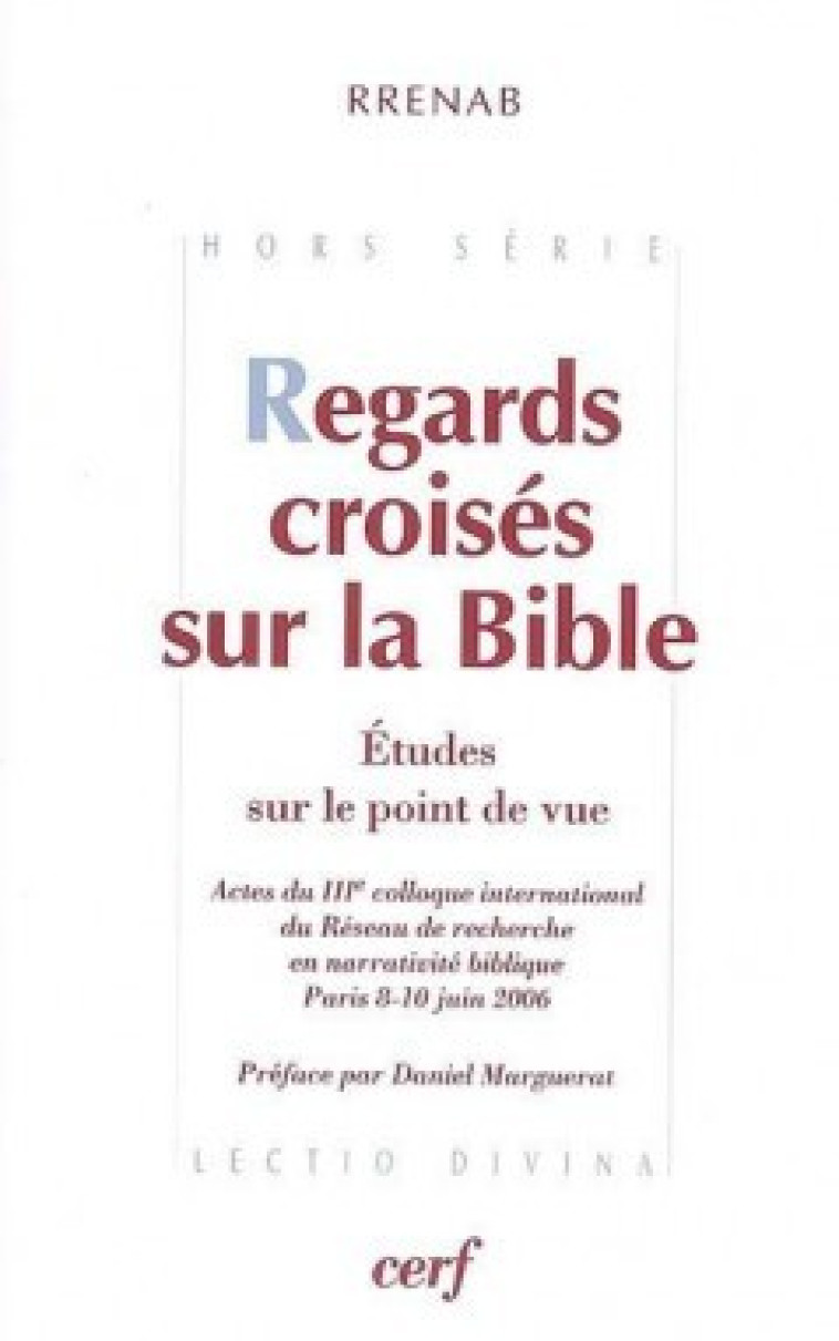 Regards croisés sur la Bible -  RRENAB - CERF