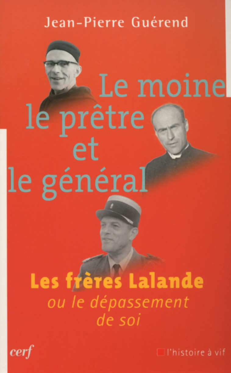 Le moine, le prêtre et le général - Jean-Pierre Guérend - CERF