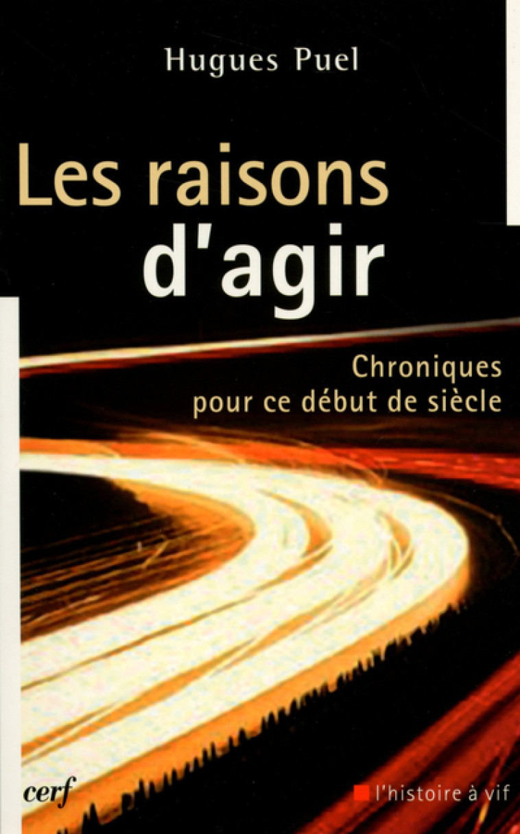 LES RAISONS D'AGIR - Hugues Puel - CERF