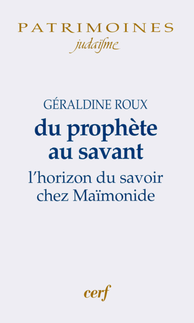 DU PROPHÈTE AU SAVANT - Géraldine Roux - CERF