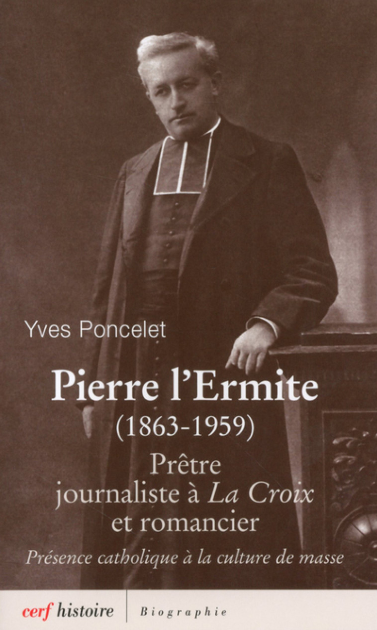 PIERRE L'ERMITE (1863-1959) - Yves Poncelet - CERF