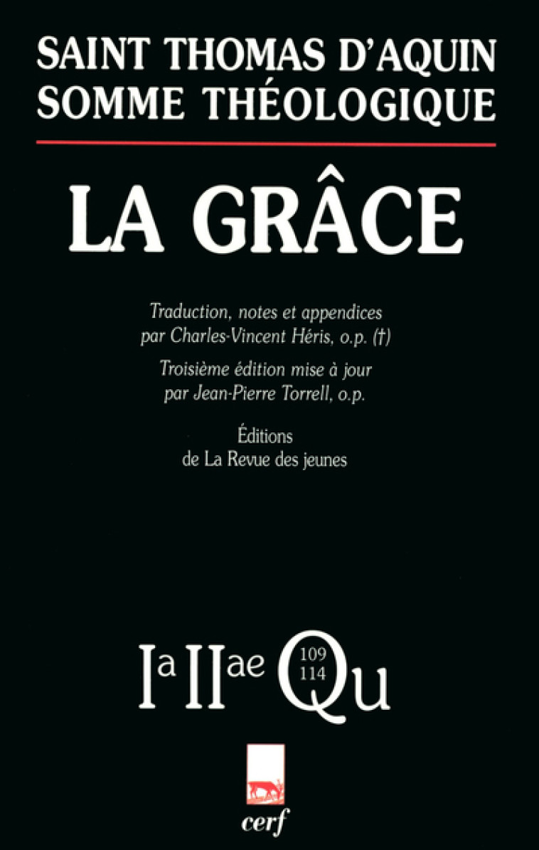 LA GRÂCE -  Thomas d'Aquin - CERF