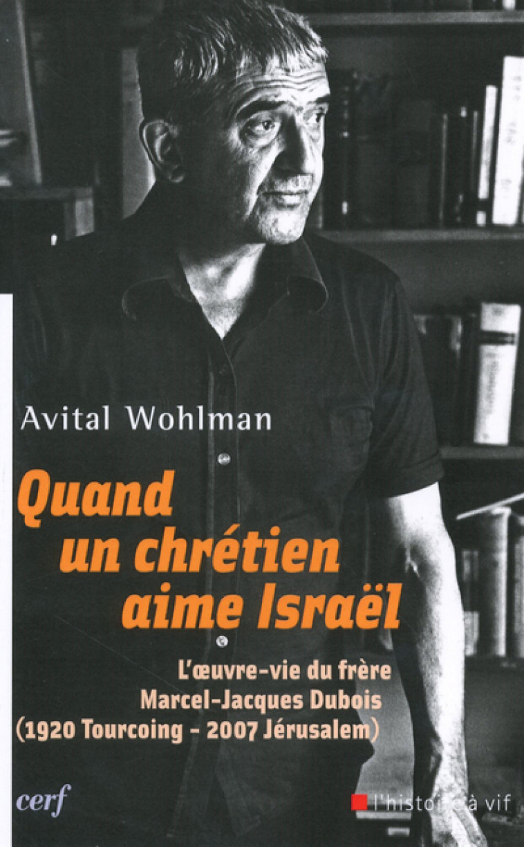 Quand un chrétien aime Israël - Avital Wohlman - CERF