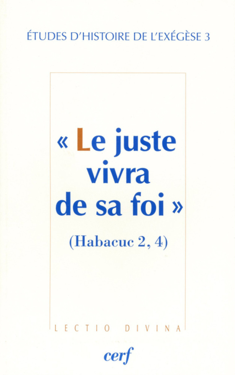 Le Juste vivra de sa foi - Gilbert Dahan - CERF