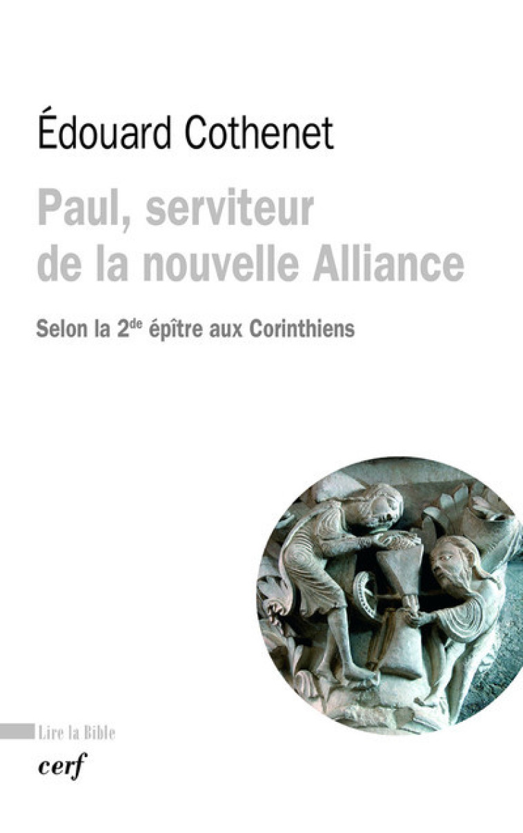 PAUL, SERVITEUR DE LA NOUVELLE ALLIANCE - Edouard Cothenet - CERF