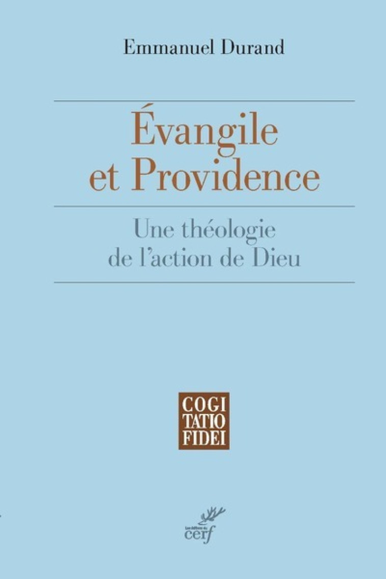 EVANGILE ET PROVIDENCE - Emmanuel Durand - CERF