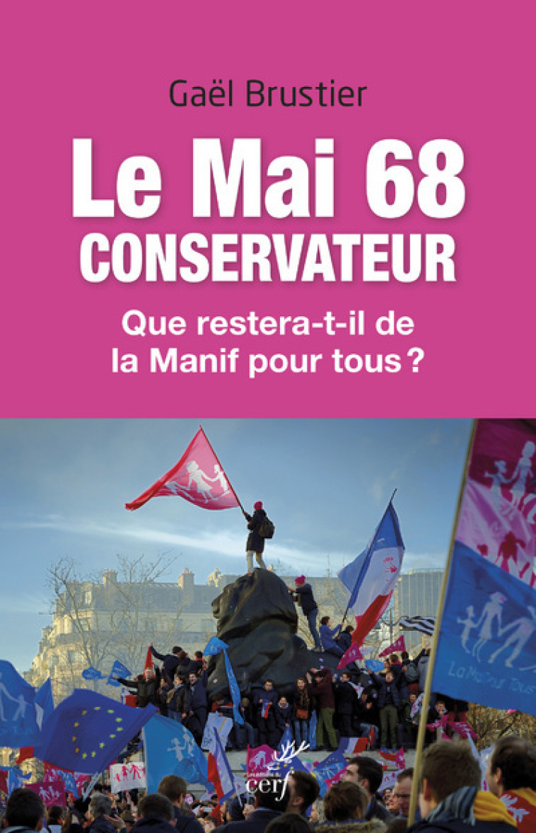 LE MAI 68 CONSERVATEUR - Gaël Brustier - CERF