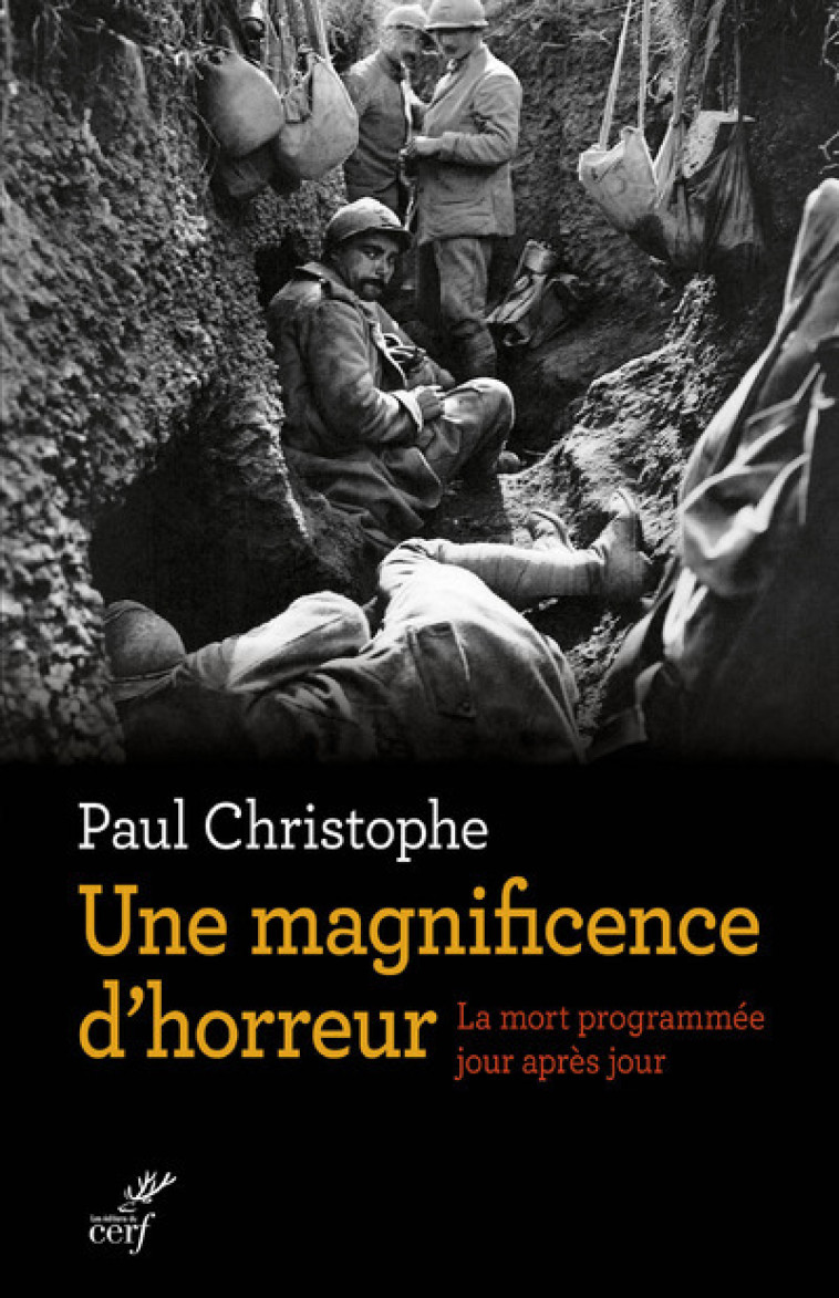 UNE MAGNIFICENCE D'HORREUR - Paul Christophe - CERF