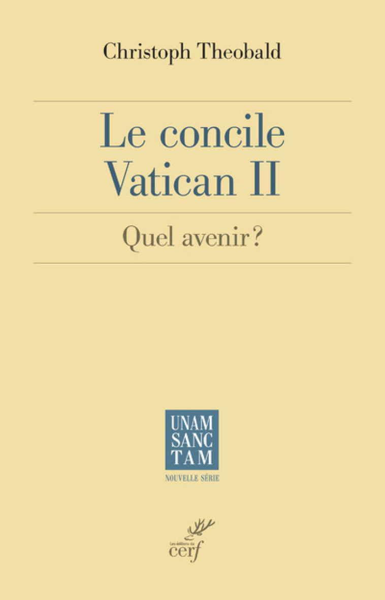 LE CONCILE VATICAN II - Christoph Theobald - CERF